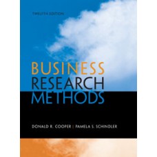 Test Bank for Business Research Methods, 12e Donald R. Cooper
